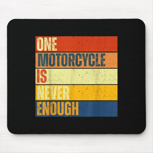 One Motorcycle Is Never Enough  Muismat (Voorkant)