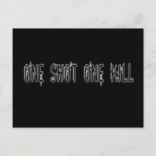 One Shot One Kill Briefkaart