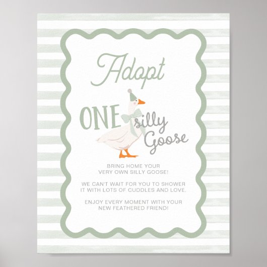 One Silly Goose Adoption Sign  Poster (Voorkant)