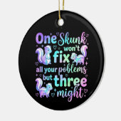 One skunk won't fix all your problems but three  keramisch ornament (Links)