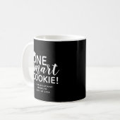 One Smart Cookie Afstuderen Koffiemok (Voorkant links)