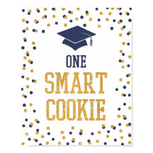 One Smart Cookie Navy & Gold Afstuderen Sign