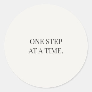 One Step at a Time – Gentle Encouragment Series Ronde Sticker
