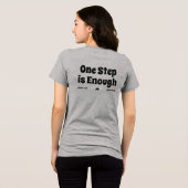One Step is Enough Encouragement Text T-Shirt (Achterkant volledig)