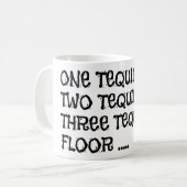 One Tequila Two Tequila Koffiemok (Voorkant links)