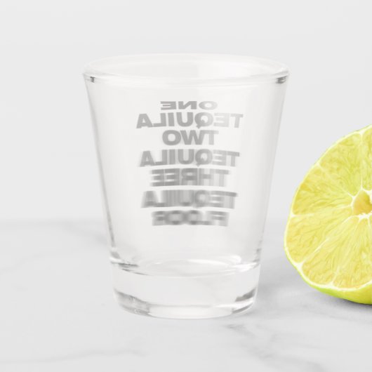 One Tequila, Two Tequila, Three Tequila, Floor Shot Glas (Achterkant)
