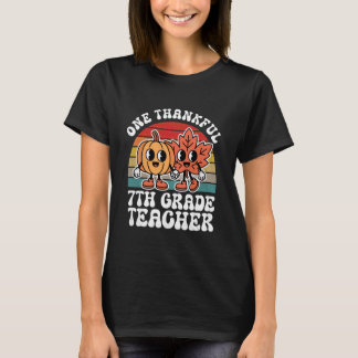 One Thankful 7th Grade Teacher Funny Autumn Thanks T-shirt