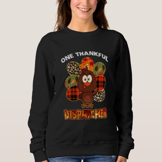 One Thankful Dispatcher Autumn Fall Turkey Trui (Voorkant)