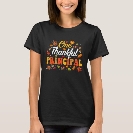 One Thankful Principal Fall Leaves Autumn Thanksgi T-shirt (Voorkant)