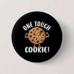 One Tough Cookie Ronde Button 5,7 Cm
