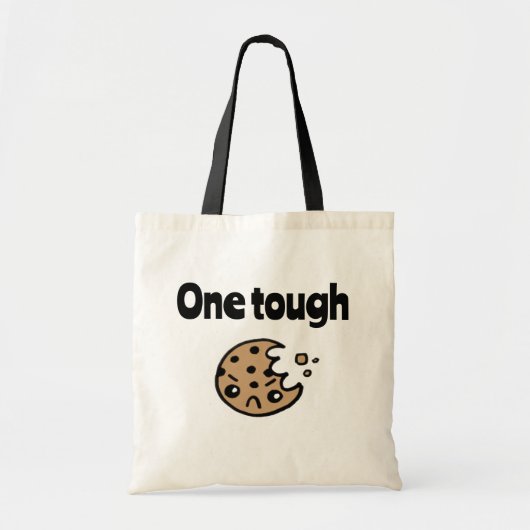 One Tough Cookie Tote Bag (Voorkant)