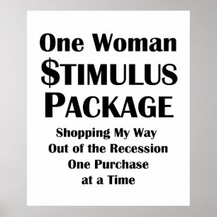 One Woman Stimulus Package Shopper's Economie Poster