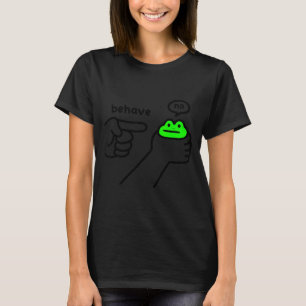 Oneerlijke Kikker Meme Gedraagt zich Niet Grappige T-shirt