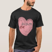 oneindige liefde t-shirt (Voorkant)