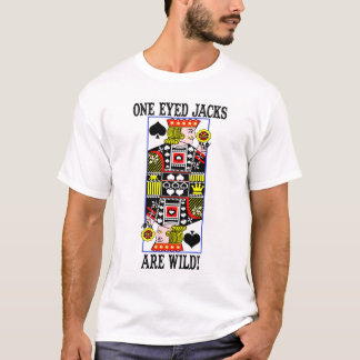 oneyedjacksarewild1 t-shirt