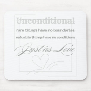 Ongconditionele liefdescitaat muismat