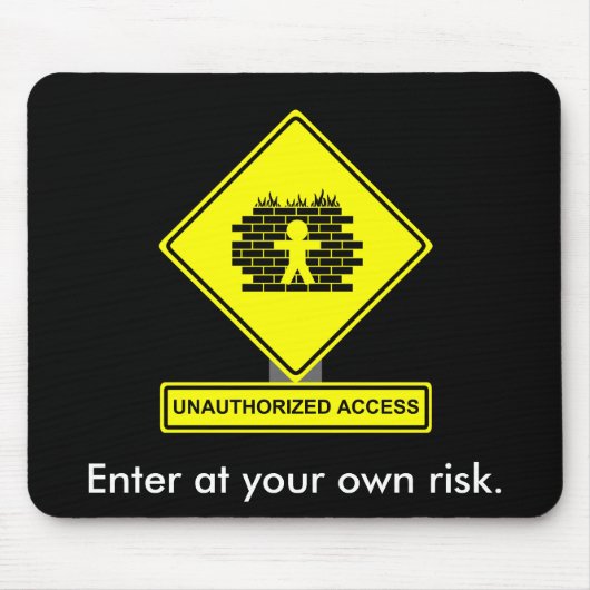 Ongeautoriseerde Access Mousepad Muismat (Voorkant)