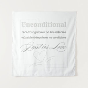 Ongeconditioneerde liefdescitaat wandkleed