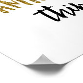 Ongelofelijke Motivatie prijsopgave voor dingen Poster (Hoek)