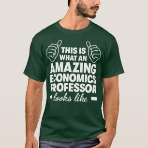 Ongelofelijke professor economie1 t-shirt