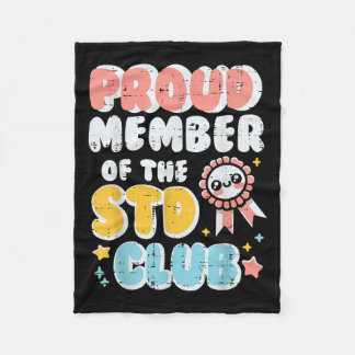 Ongepast trotse lid van club Humor grap Mannen Fleece Deken