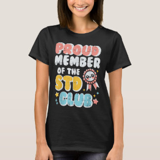 Ongepast trotse lid van club Humor grap Mannen T-shirt
