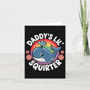 Ongepaste grappige Daddys Lil Squirter aan boord Kaart