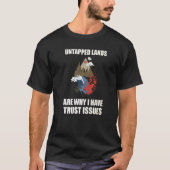 Ongeplafonneerde Lands Trust Issues Magic Geek Gre T-shirt (Voorkant)