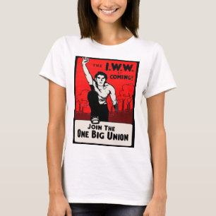 ongeveer 1905 IWW komt eraan T-shirt