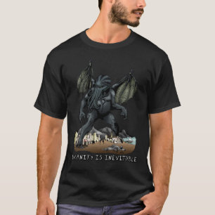 Onhygiëne is onvermijdelijk Cthulhu T-Shirt (donk