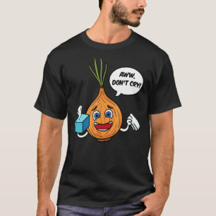 Onion Bulb Shallot Vegeterian Farmer Gardener Don' T-shirt