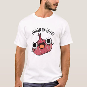 Onion Ha-se-yo Funny Korean Pun T-shirt