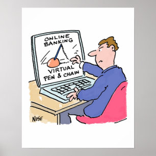 Online bankieren humor grappige bankklant cartoon poster