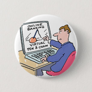 Online Banking Humor Funny Bank Customer Cartoon Ronde Button 5,7 Cm