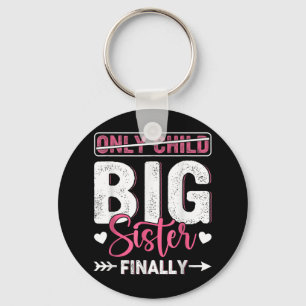 Only Child Expires 2026 gepromoveerd tot Big Siste Sleutelhanger