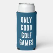 "Only Good Golf Games" Grappig citaat - Blauw & Wi (Seltzer Voorkant)