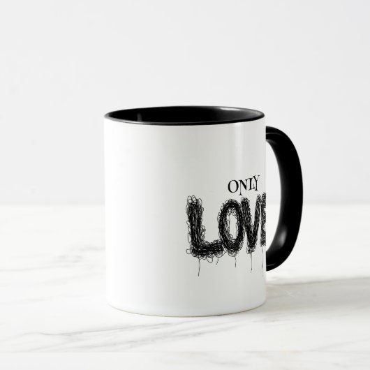 Only Love : Une Mug avec un message (Devant droit)