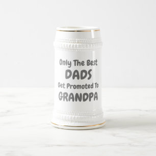 Only the Best Dads Get Promoted To Grandpa Bierpul