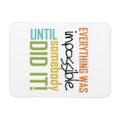 Onmogelijk tot iemand het deed magneet (Horizontaal)