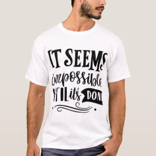Onmogelijk tot klaar - Bold Edition T-shirt