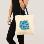 Onontdekte Talent Statement Tote Bag (Voorkant (product))