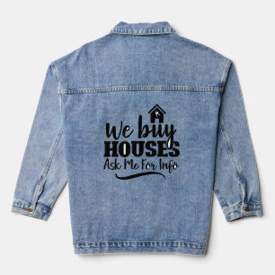 Onroerend goed Wij kopen Huizen Denim Jas Jacket