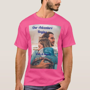 Ons avontuur begint voeg koppel foto liefde & dank t-shirt