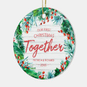 Ons eerste kerstfeest samen met Rustic Wreatch Cou Keramisch Ornament (Links)