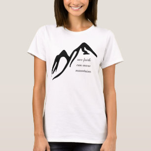 Ons geloof kan bergen verplaatsen t-shirt