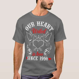Ons hart verenigd in liefde sinds 1990 Happy Weddi T-shirt