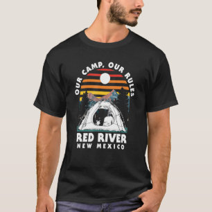 Ons kamp Onze regels Rode Rivier Camping New Mexic T-shirt