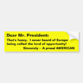 Ons President? Bumpersticker (Voorkant)
