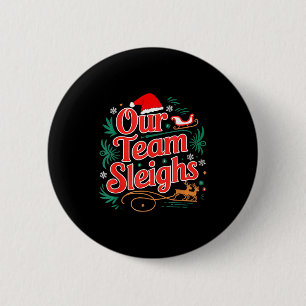 Ons Team Slaat Kerst Rendieren Van Kerstman Werkpl Ronde Button 5,7 Cm