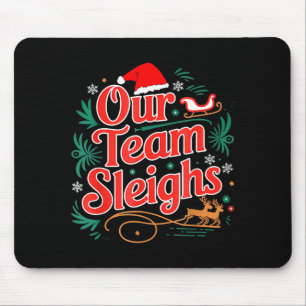 Ons Team Sleddert Kerst Rendieren Sinterklaas Werk Muismat